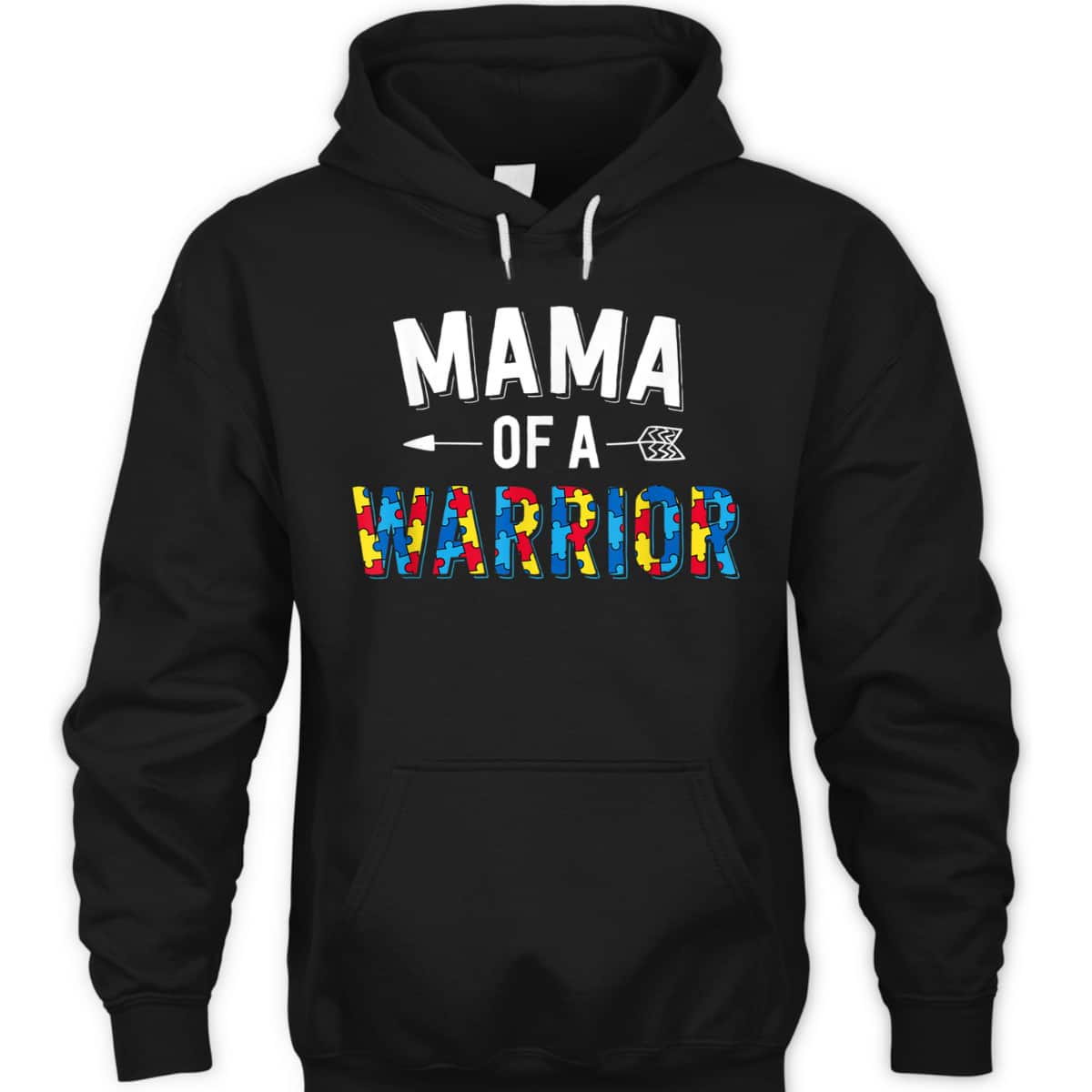 Mama Of A Warrior Family Mom World Autism Awareness Day T-Shirt Mama Of A Warrior Family Mom World Autism Awareness Day T-Shirt