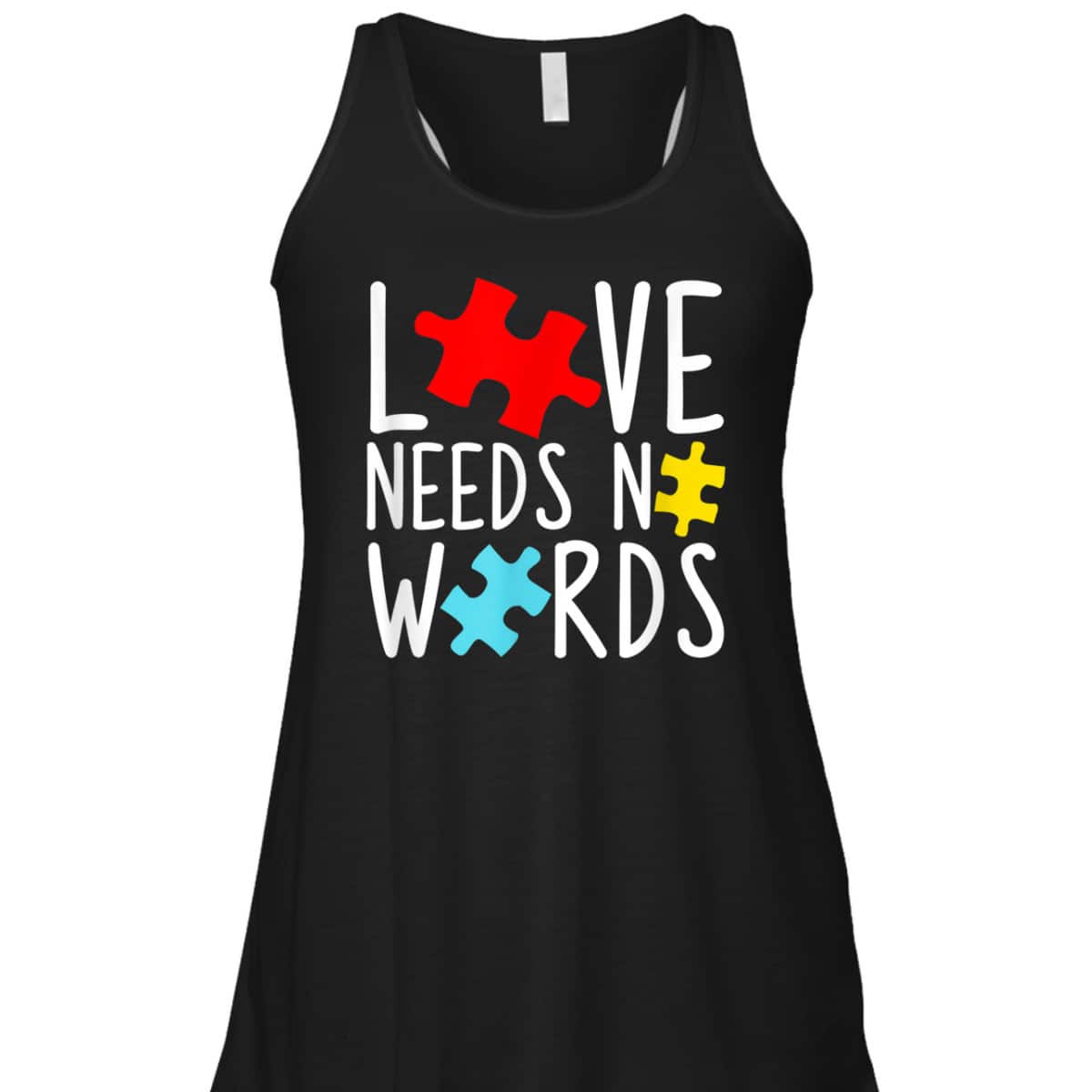 Love Needs No Words - Autism Awareness T-Shirt Love Needs No Words - Autism Awareness T-Shirt