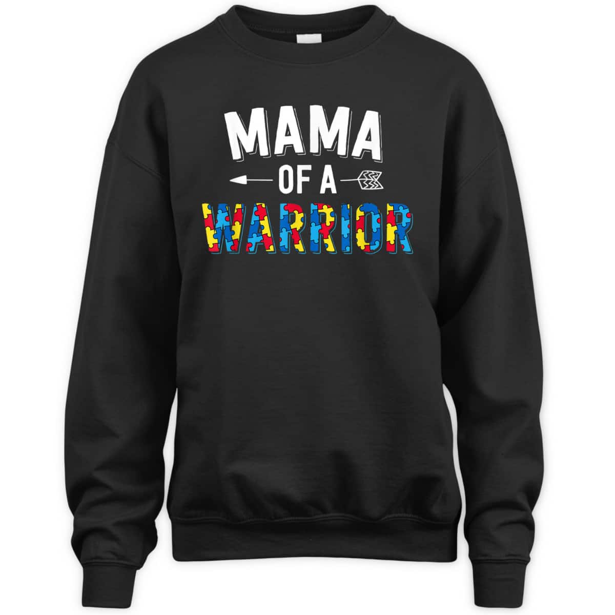 Mama Of A Warrior Family Mom World Autism Awareness Day T-Shirt Mama Of A Warrior Family Mom World Autism Awareness Day T-Shirt