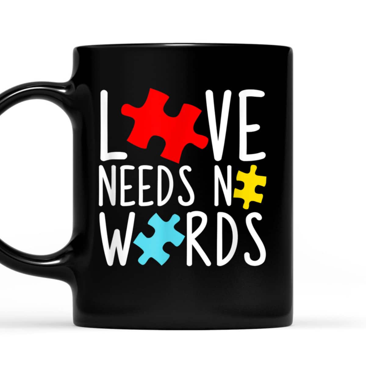 Love Needs No Words - Autism Awareness T-Shirt
