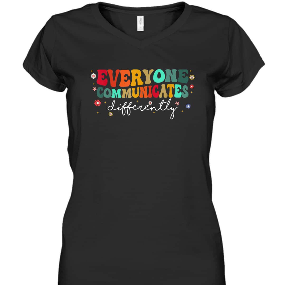 Support Autism Awareness Everyone Communicate Differently T-Shirt