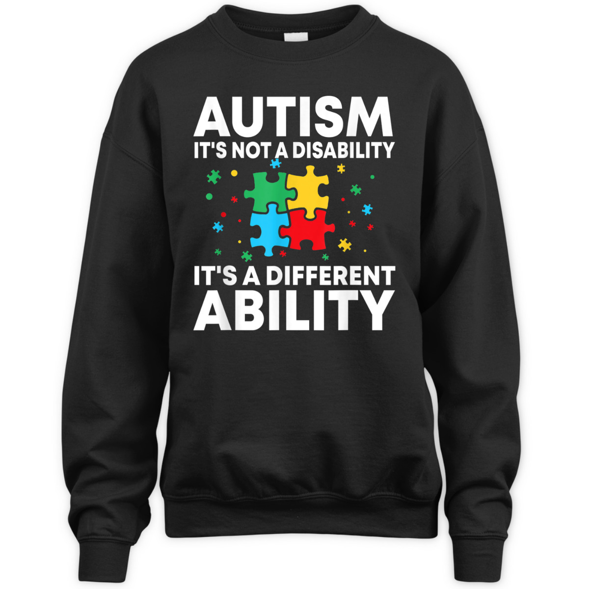 Autism Is Not A Disability It's A Different Ability Autism Puzzle T-Shirt