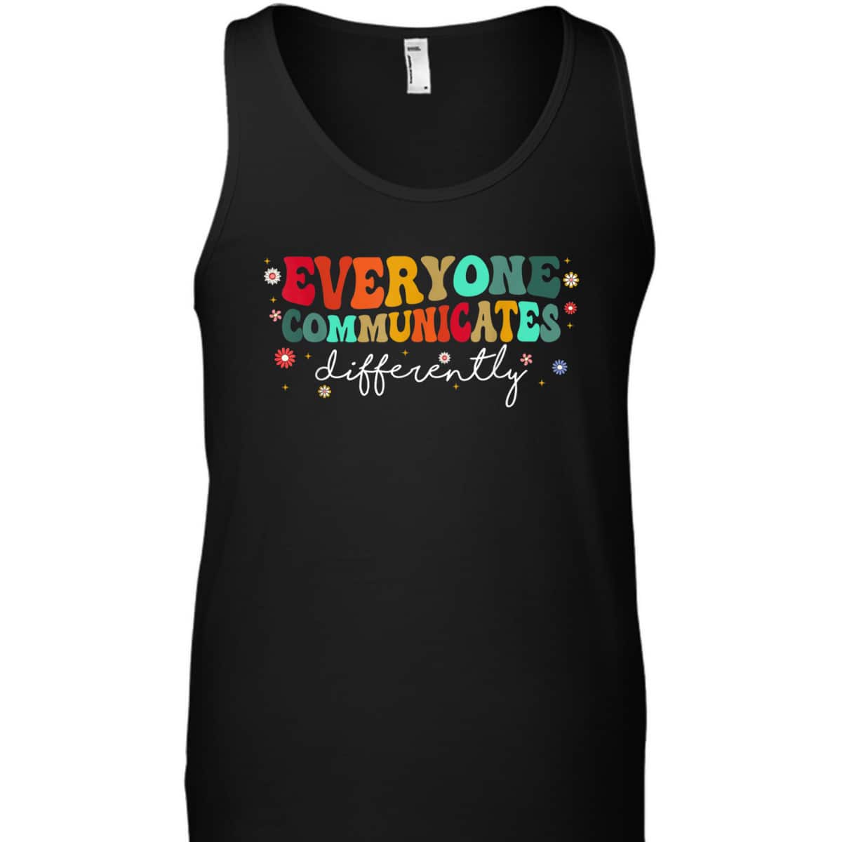 Support Autism Awareness Everyone Communicate Differently T-Shirt Support Autism Awareness Everyone Communicate Differently T-Shirt