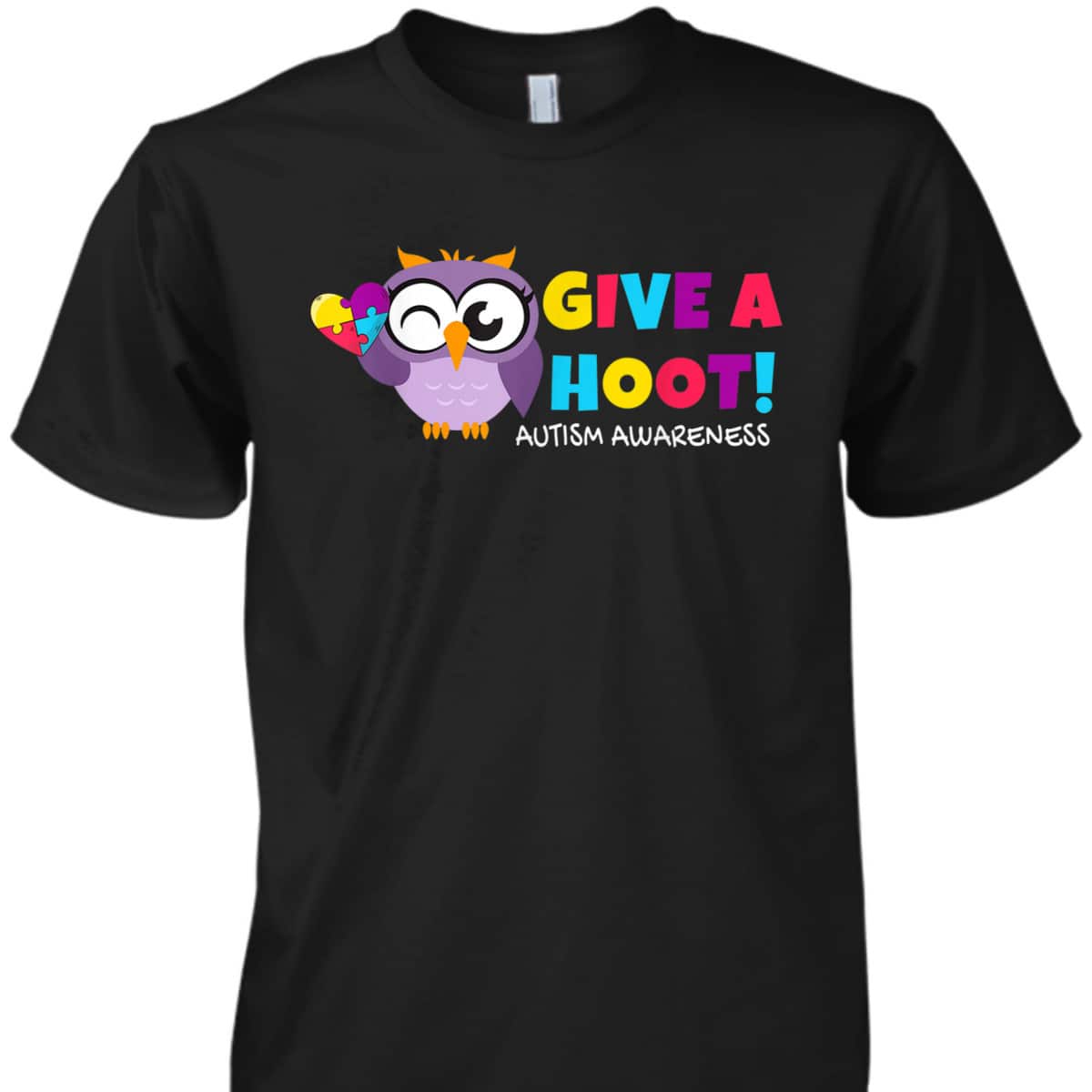 Autism Owl Autism Awareness Give A Hoot T-Shirt