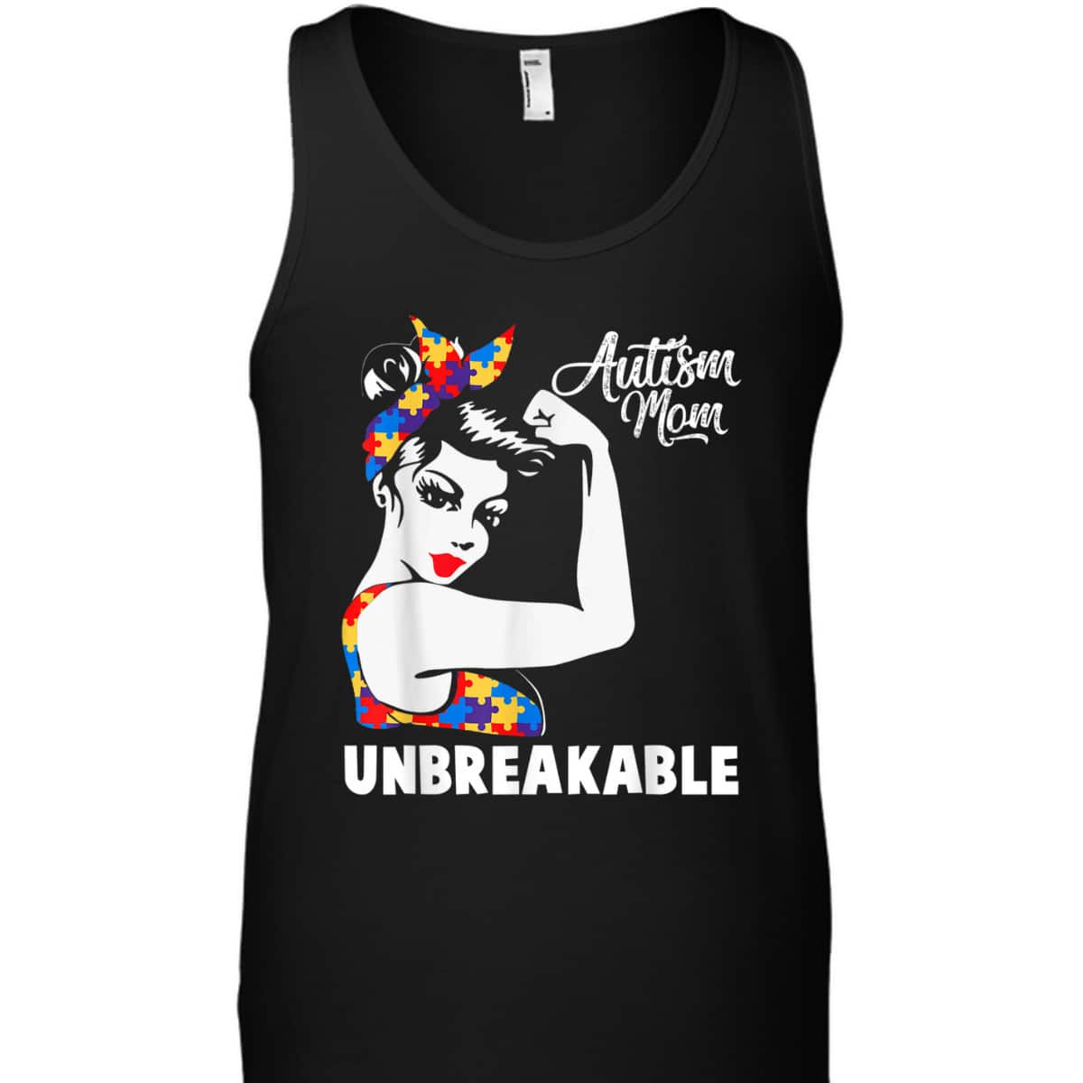 Womens Autism Mom Unbreakable Autism Awareness Day T-Shirt