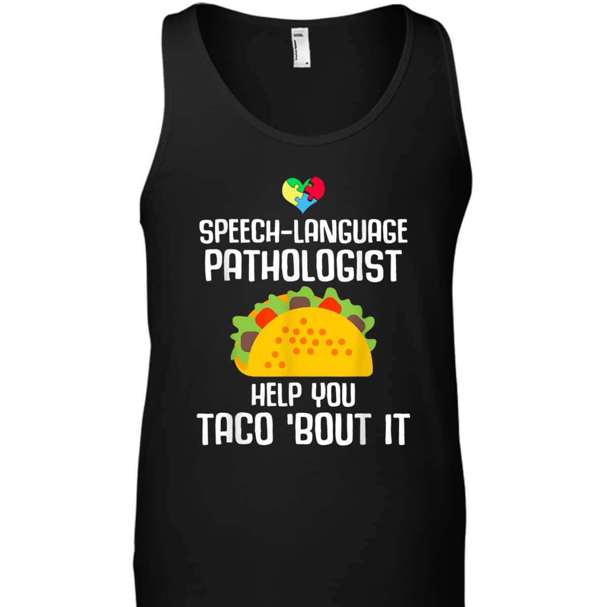 Speech Pathology Therapy Taco Autism Awareness Month T-Shirt