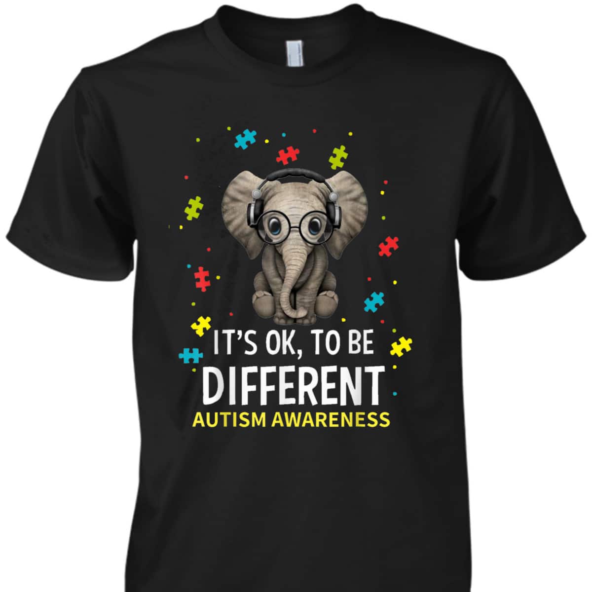 It's Ok To Be Different Autism Awareness Elephant T-Shirt It's Ok To Be Different Autism Awareness Elephant T-Shirt