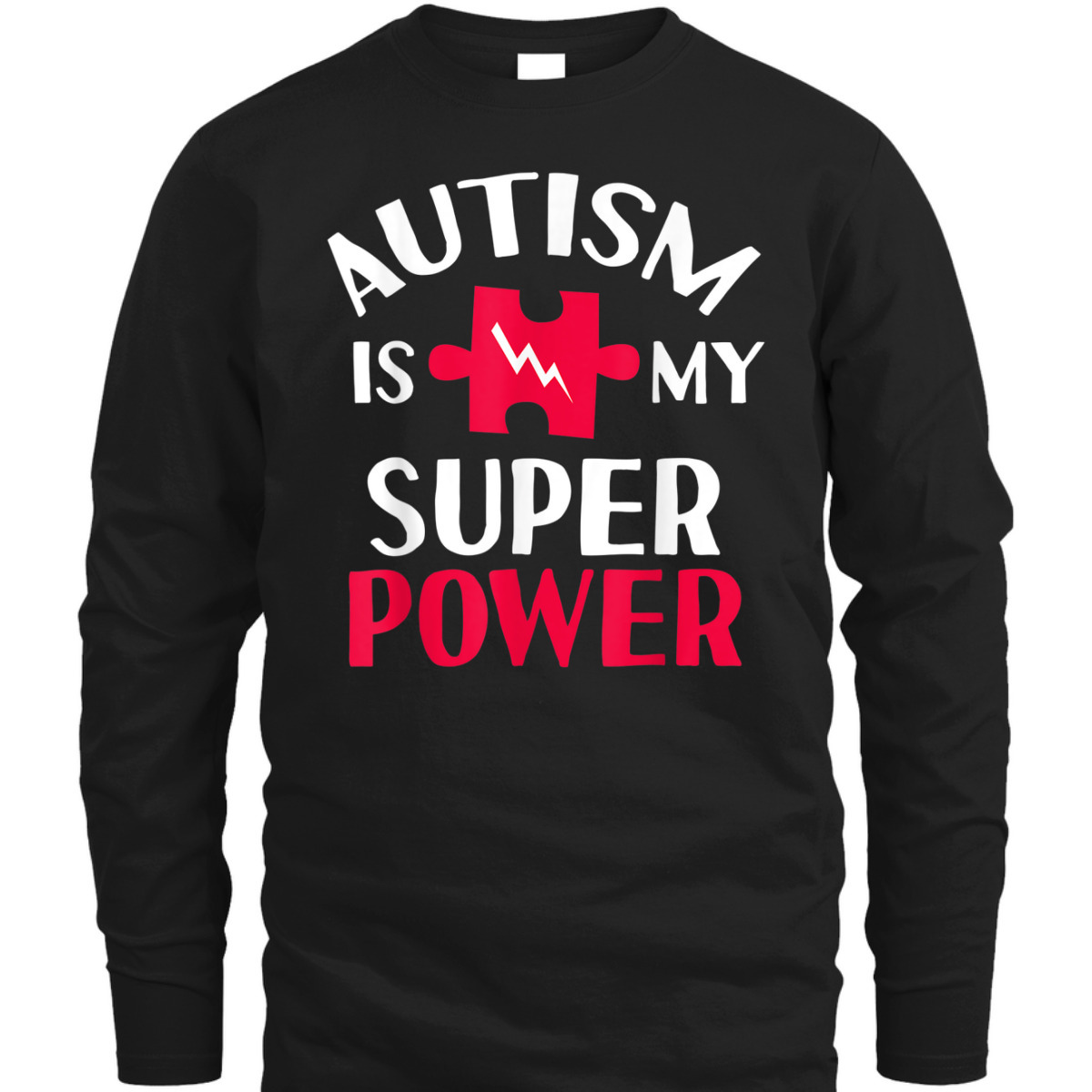 Autism Is My Superpower Awareness T-Shirt
