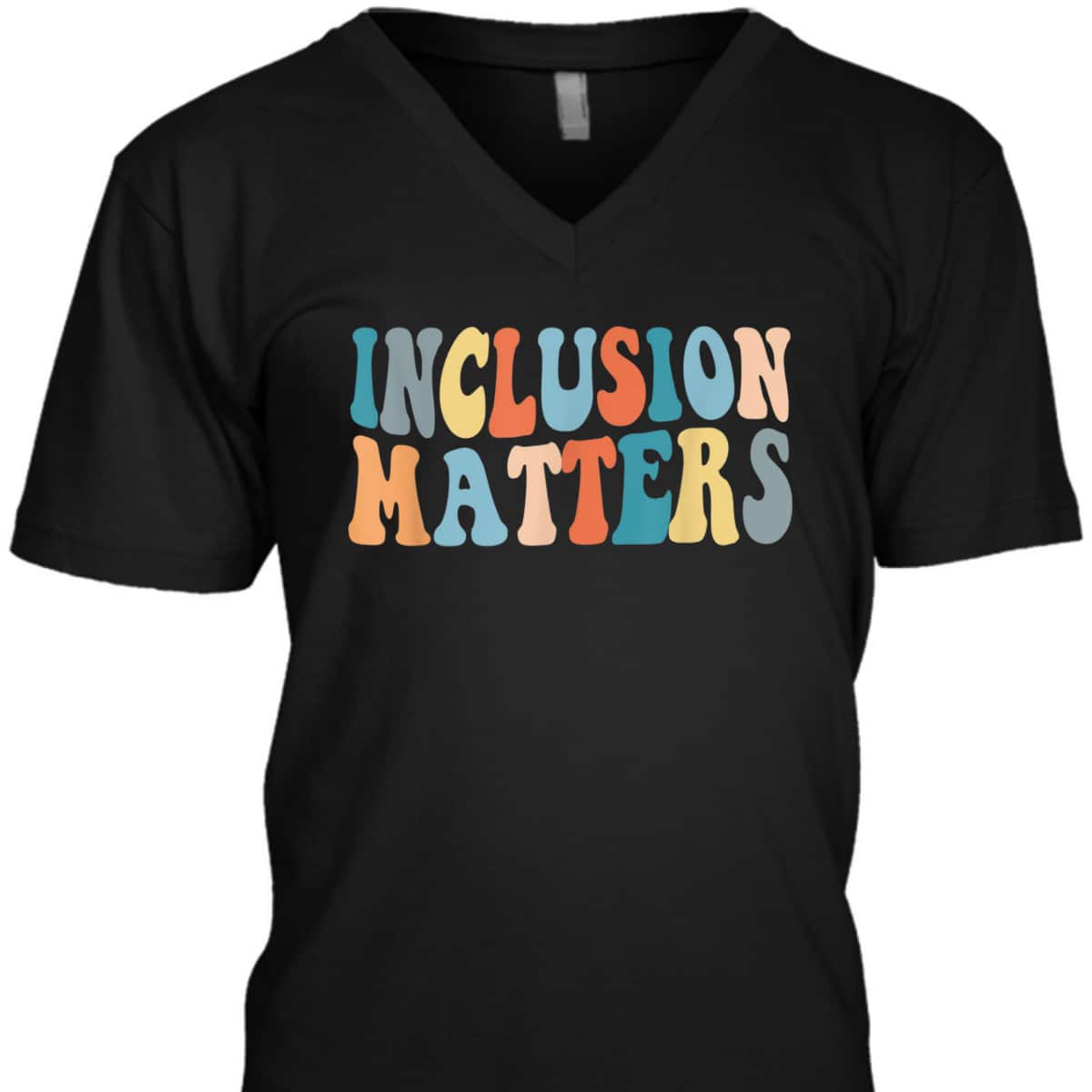 Special Education Autism Awareness Teacher Inclusion Matters T-Shirt Special Education Autism Awareness Teacher Inclusion Matters T-Shirt