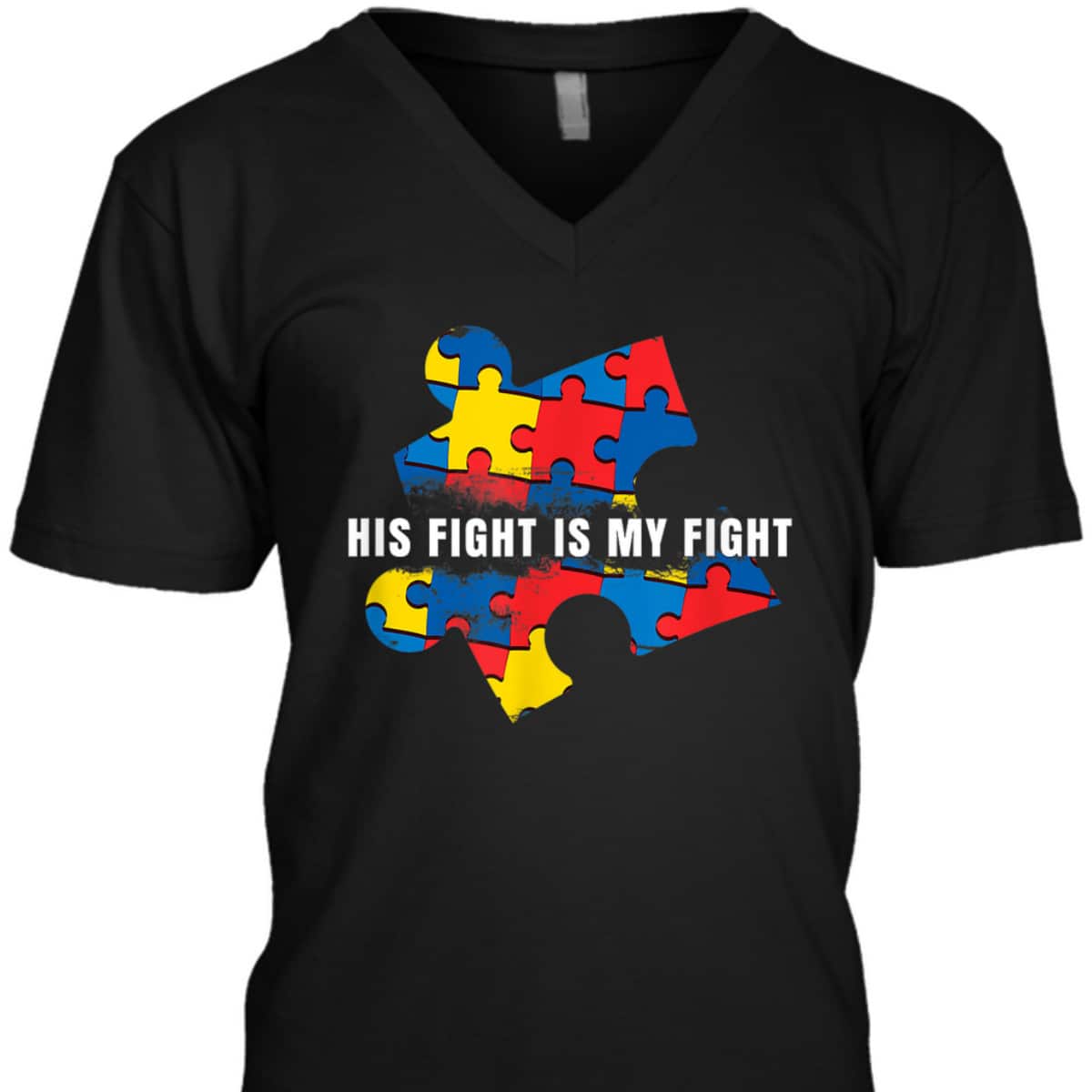 AUTISM AWARENESS MOM - His Fight Is My Fight T-Shirt