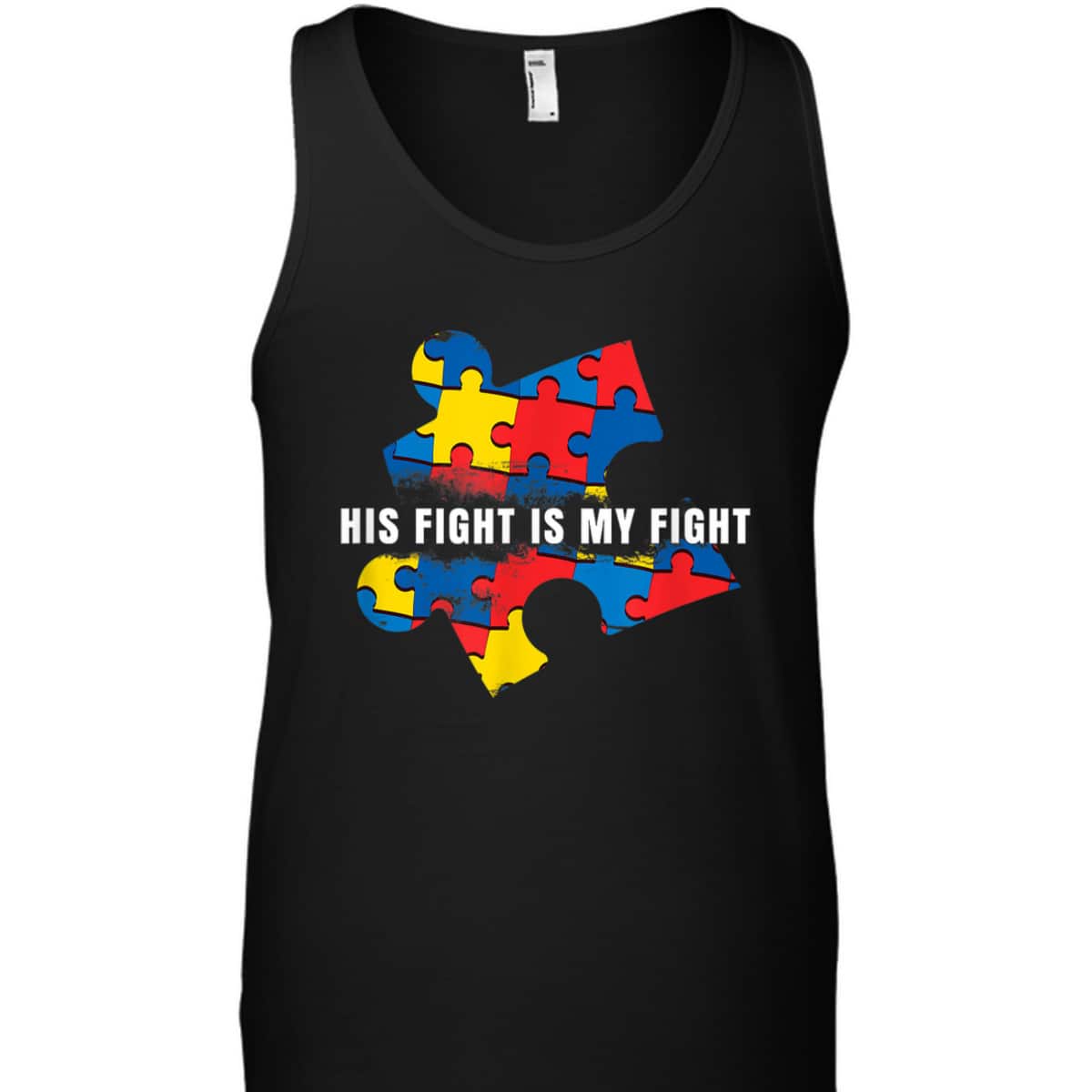 AUTISM AWARENESS MOM - His Fight Is My Fight T-Shirt