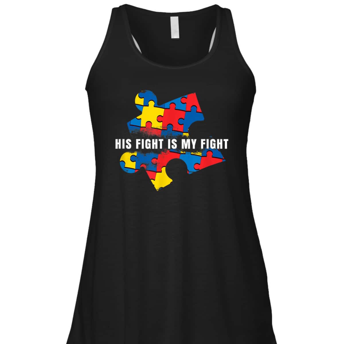 AUTISM AWARENESS MOM - His Fight Is My Fight T-Shirt