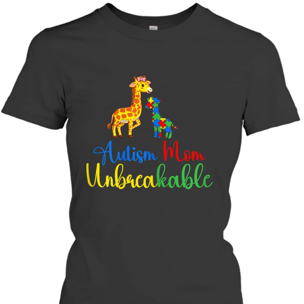 Womens Autism Mom Unbreakable Autism Awareness Be Kind T-Shirt Womens Autism Mom Unbreakable Autism Awareness Be Kind T-Shirt