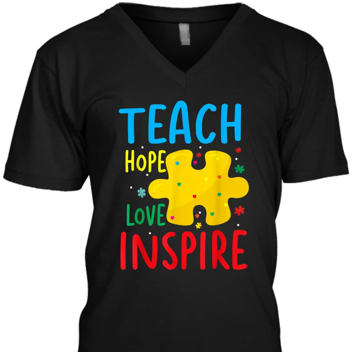 Teach Hope Love Inspire Teacher Classroom T-Shirt