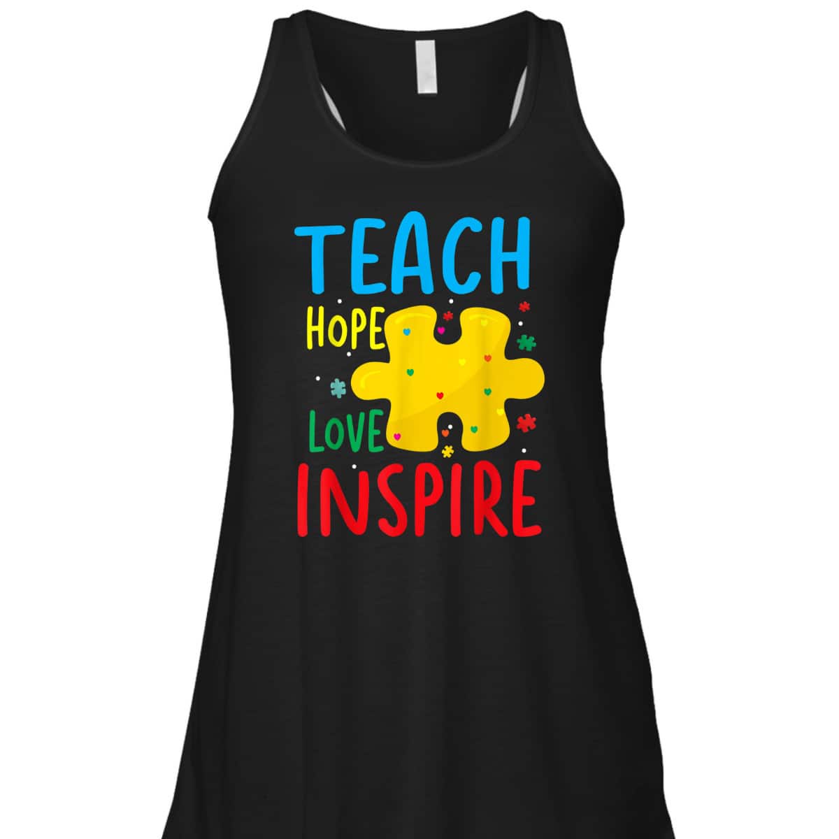 Teach Hope Love Inspire Teacher Classroom T-Shirt