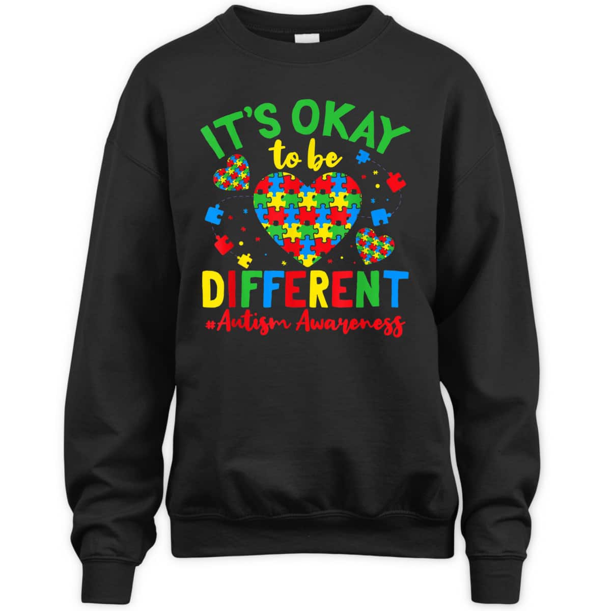 Autism Support It'S Okay To Be Different Autism Awareness T-Shirt Autism Support It'S Okay To Be Different Autism Awareness T-Shirt