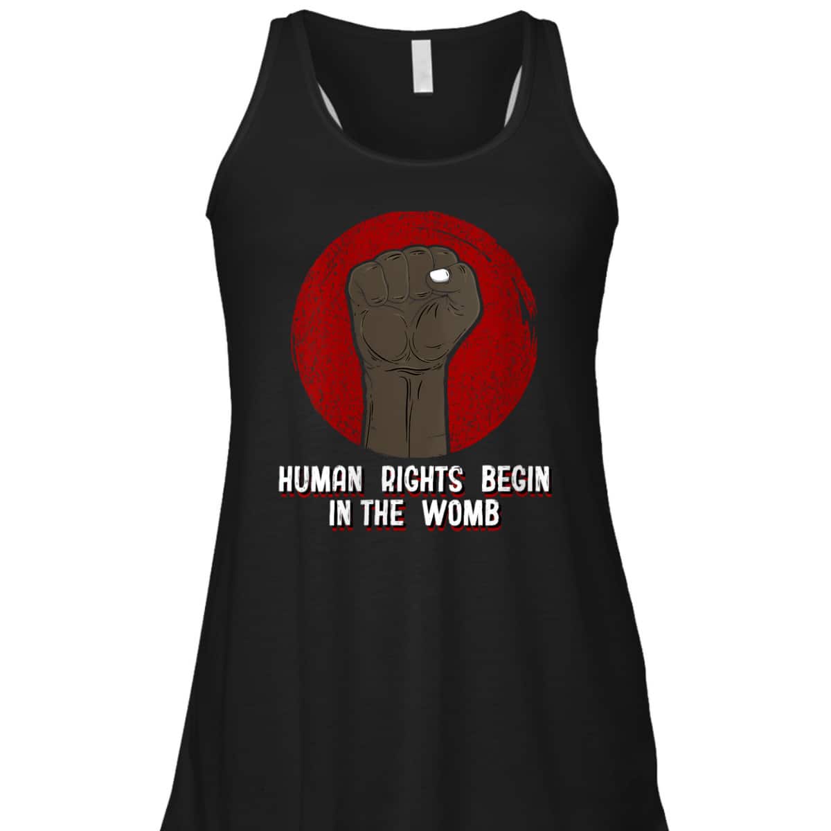 Womens Human Rights Begin In The Womb Freedom Sayings Equal Rights T-Shirt