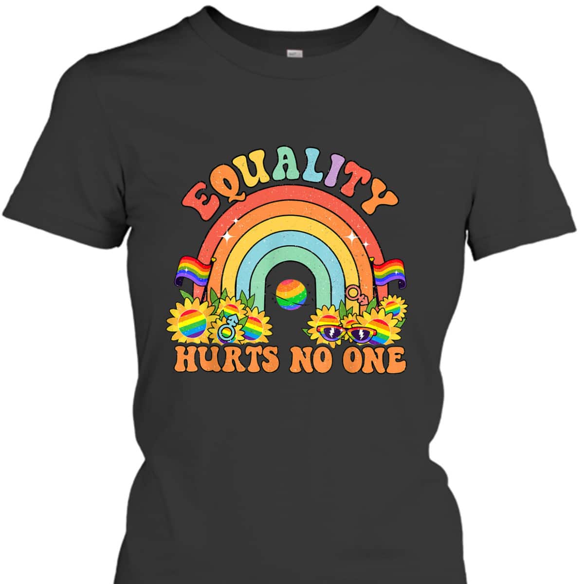 Equality Hurts No One Rainbow T-Shirt Equality Hurts No One Rainbow T-Shirt