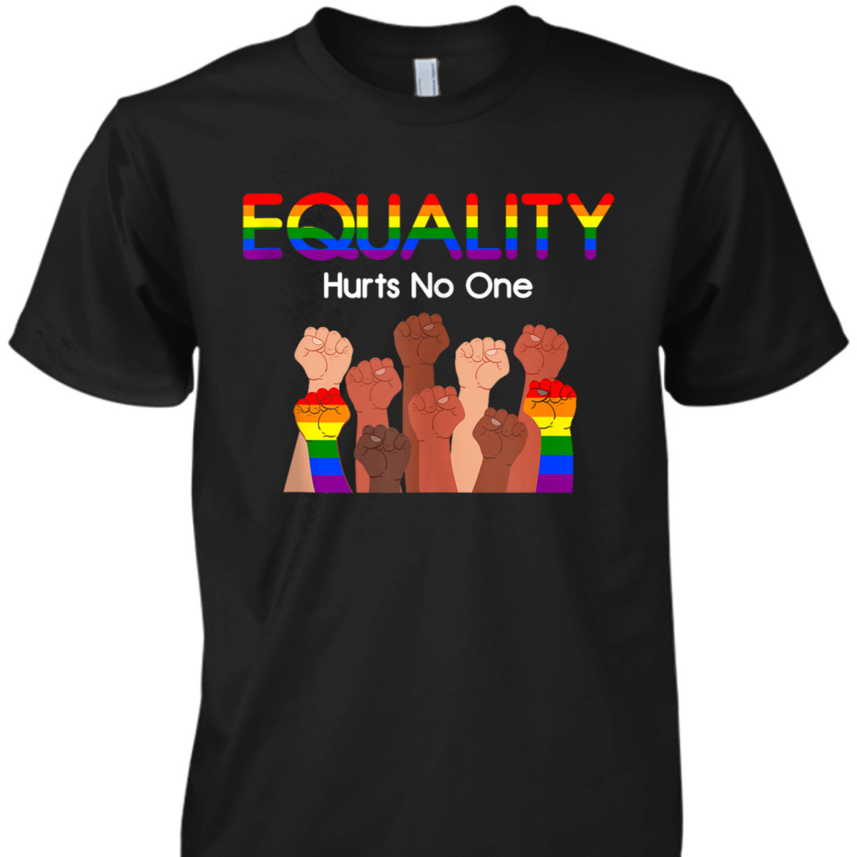 Equality Hurts No One Pride Month Support LGBT T-Shirt