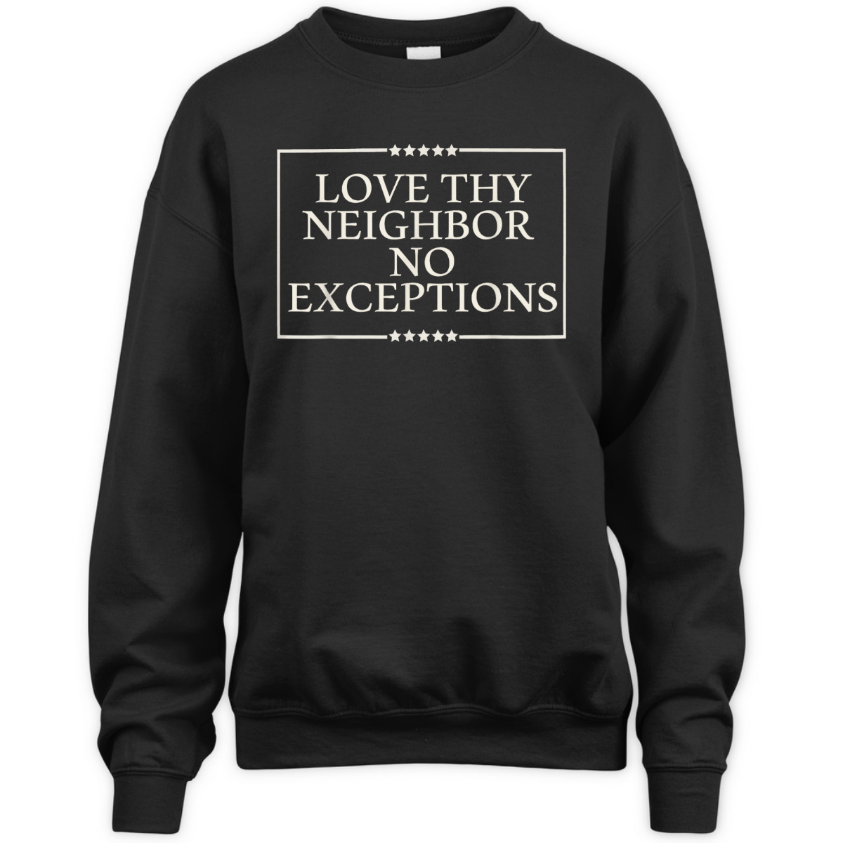 Love Thy Neighbor No Exceptions Kindness Equality LGBT Peace T-Shirt