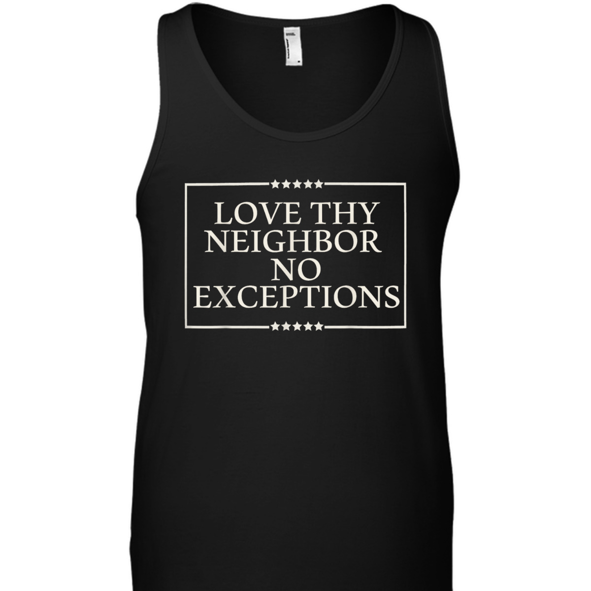 Love Thy Neighbor No Exceptions Kindness Equality LGBT Peace T-Shirt Love Thy Neighbor No Exceptions Kindness Equality LGBT Peace T-Shirt