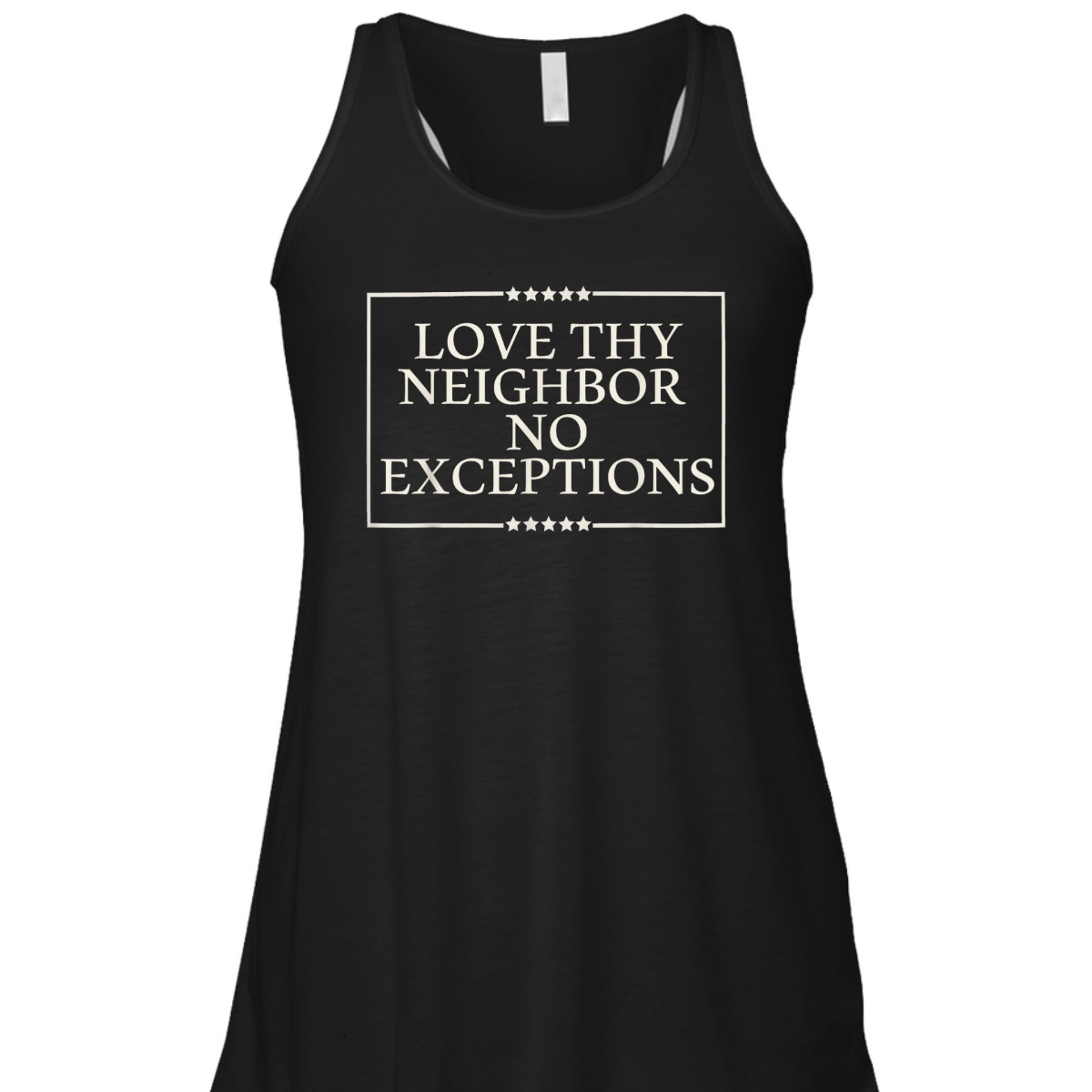 Love Thy Neighbor No Exceptions Kindness Equality LGBT Peace T-Shirt