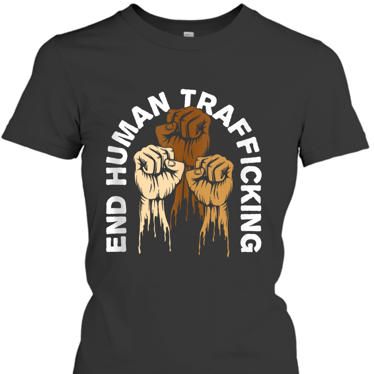 End Human Trafficking Human Rights Social Justice Freedom T-Shirt End Human Trafficking Human Rights Social Justice Freedom T-Shirt