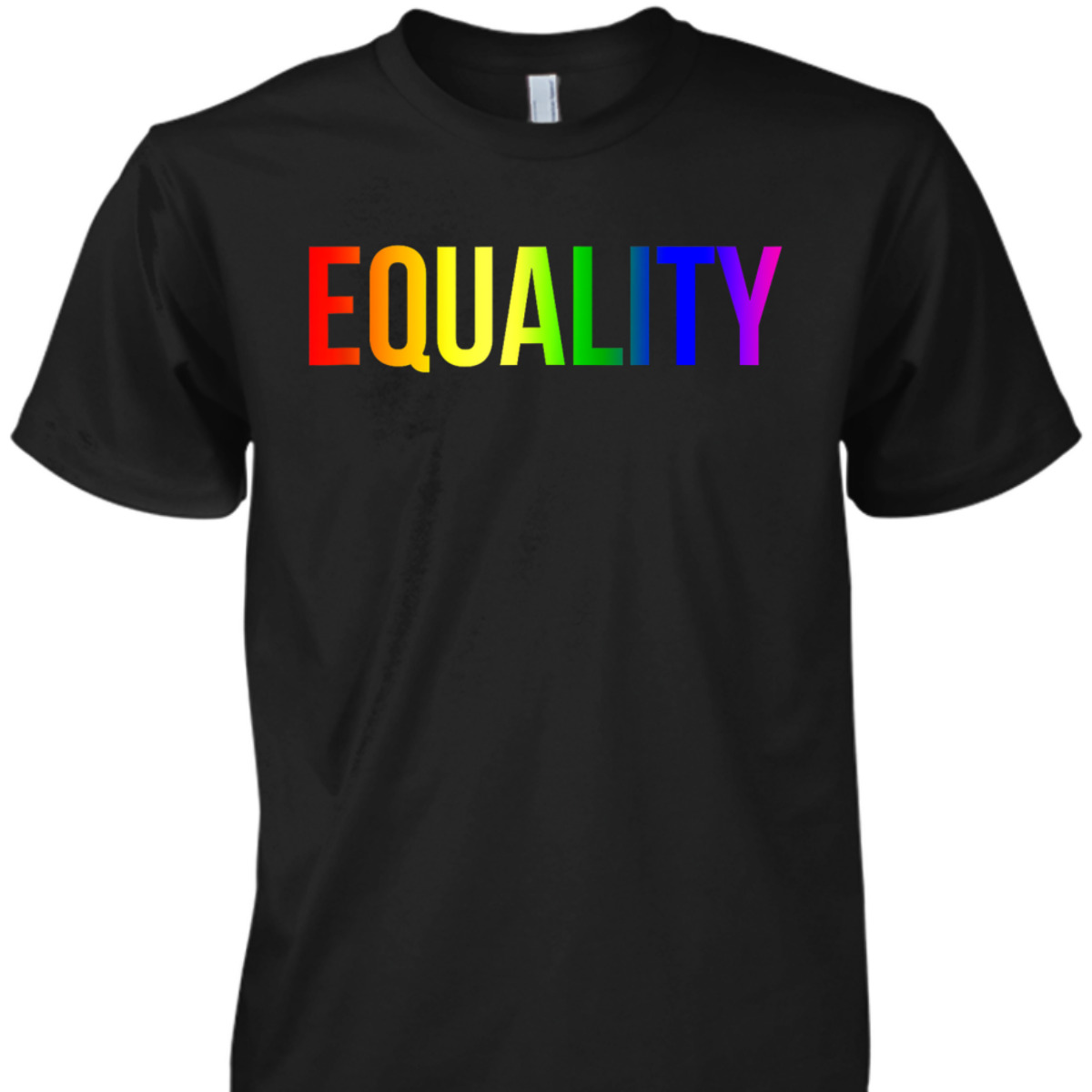 Equality Rainbow Flag LGBTQ Rights T-Shirt