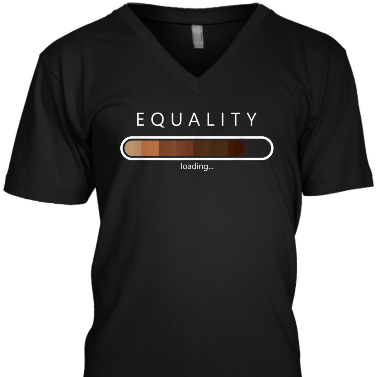 Equality Loading Funny Quote, Juneteenth Equality Loading T-Shirt Equality Loading Funny Quote, Juneteenth Equality Loading T-Shirt