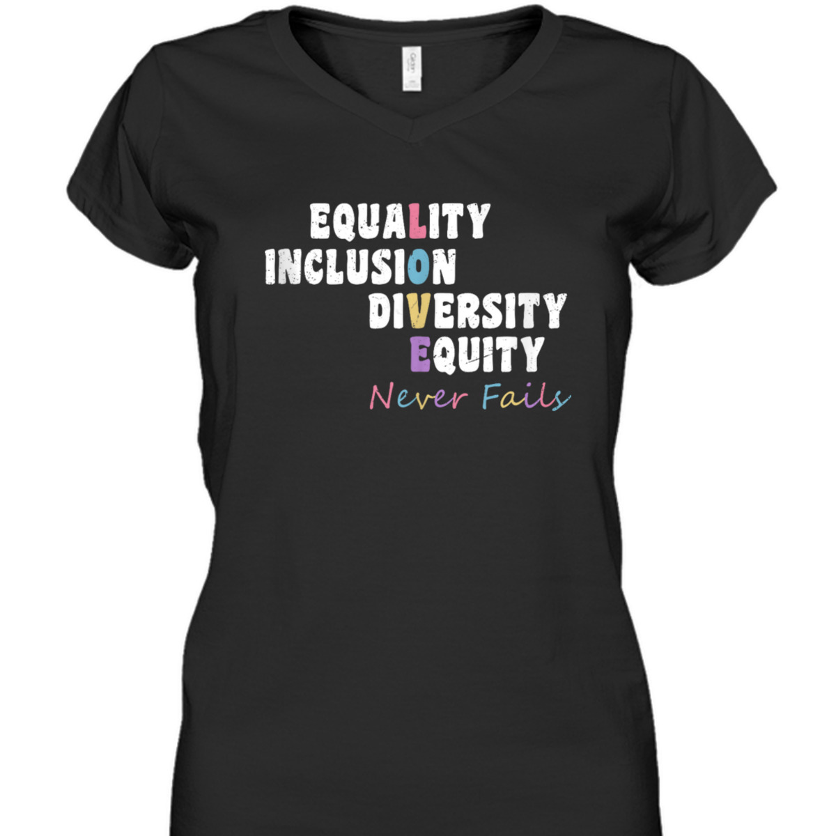 Equality Inclusion Diversity Equity Love Never Fails Justice T-Shirt Equality Inclusion Diversity Equity Love Never Fails Justice T-Shirt