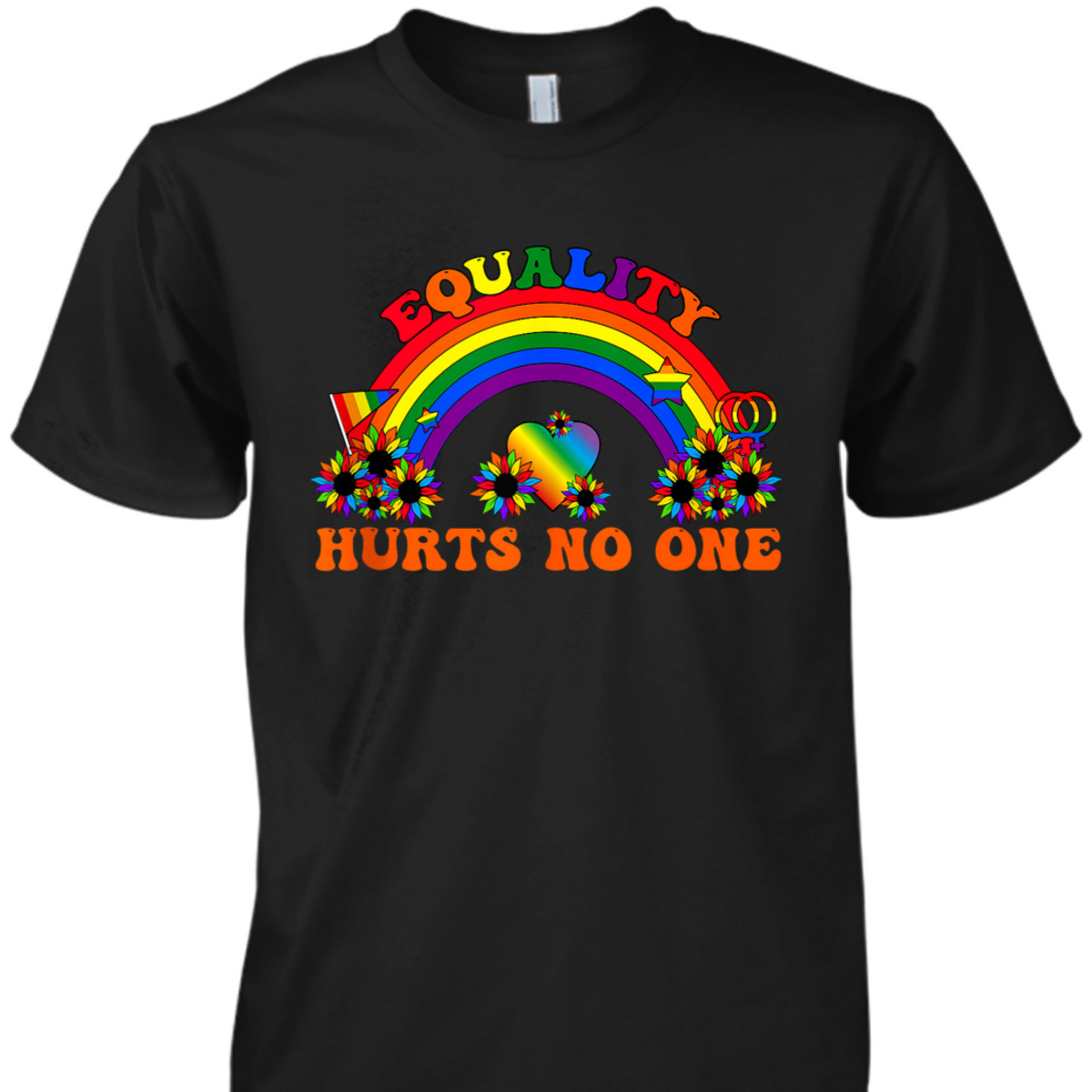 Equality Hurts No One LGBT Equality Gay Pride Human Rights T-Shirt Equality Hurts No One LGBT Equality Gay Pride Human Rights T-Shirt