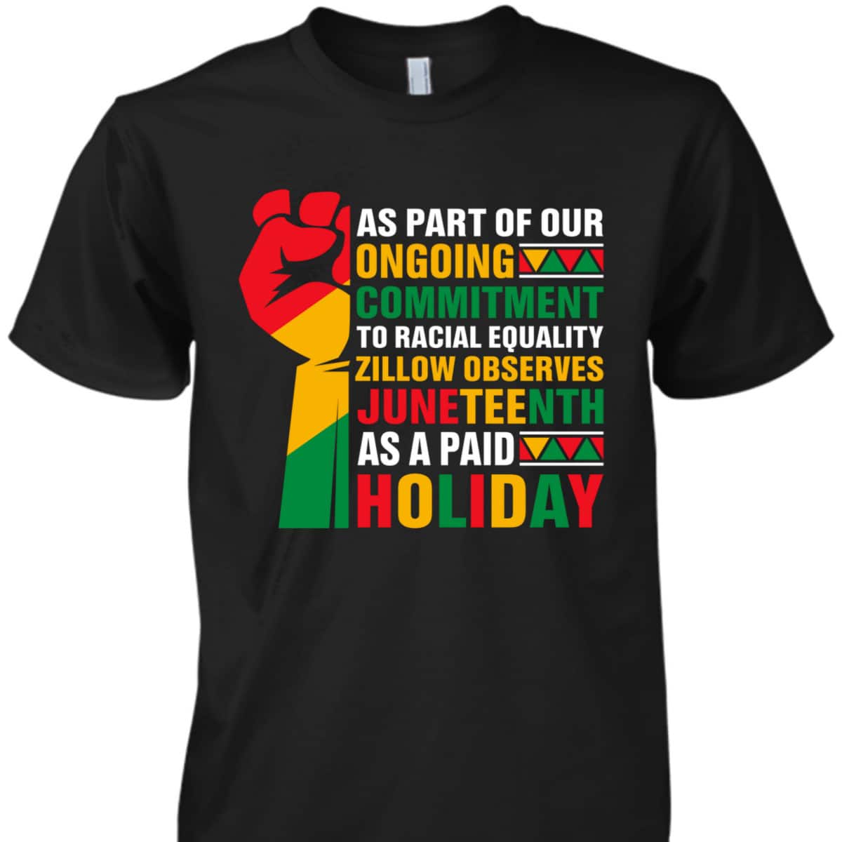 As Part Of Our Ongoing Commitment To Racial Equality Zillow T-Shirt