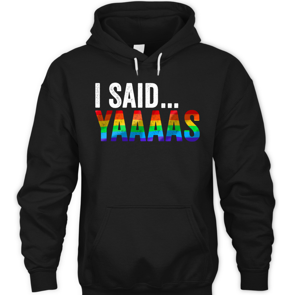 Said Yaaaas LGBTQ Gay Bachelor Party Equality Pride Month T-Shirt Said Yaaaas LGBTQ Gay Bachelor Party Equality Pride Month T-Shirt