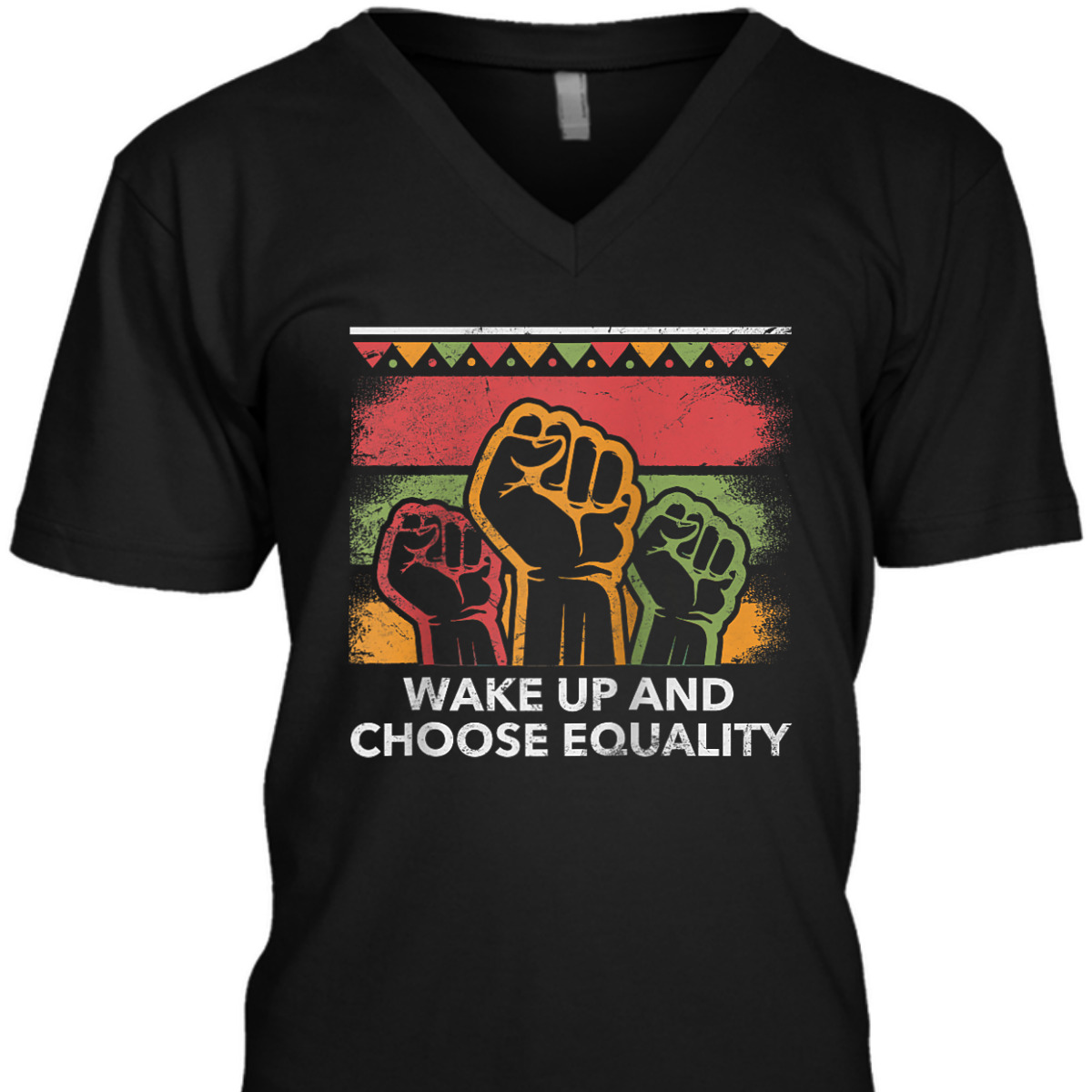 Wake Up And Choose Equality Human Rights Social Justice T-Shirt