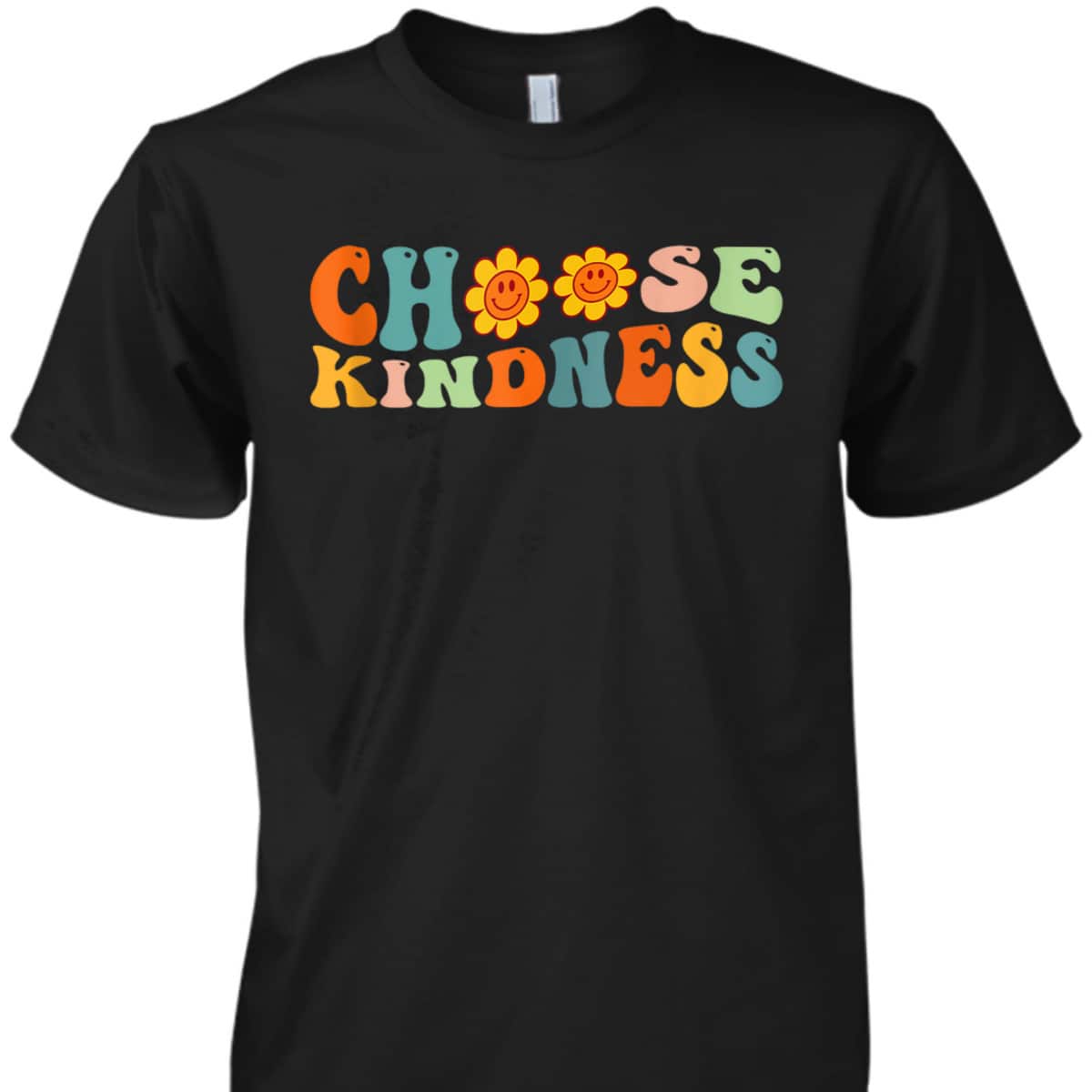 Choose Kindness Retro Groovy Daisy Be Kind Inspiration T-Shirt Choose Kindness Retro Groovy Daisy Be Kind Inspiration T-Shirt
