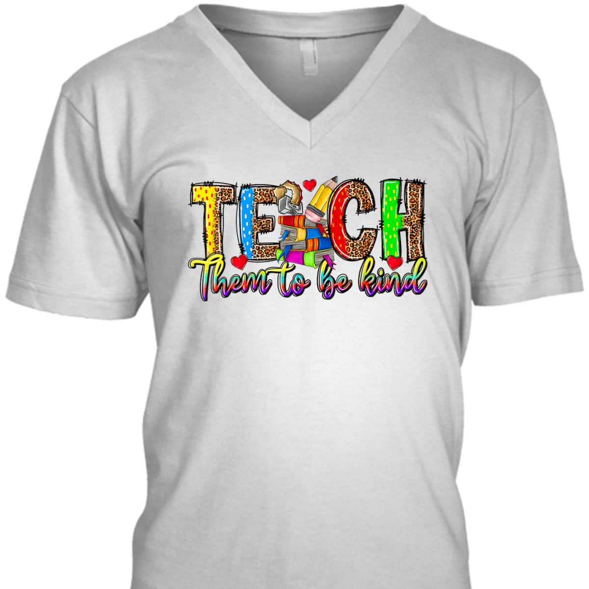 Teach Them To Be Kind Back To School Teacher Appreciation T-Shirt