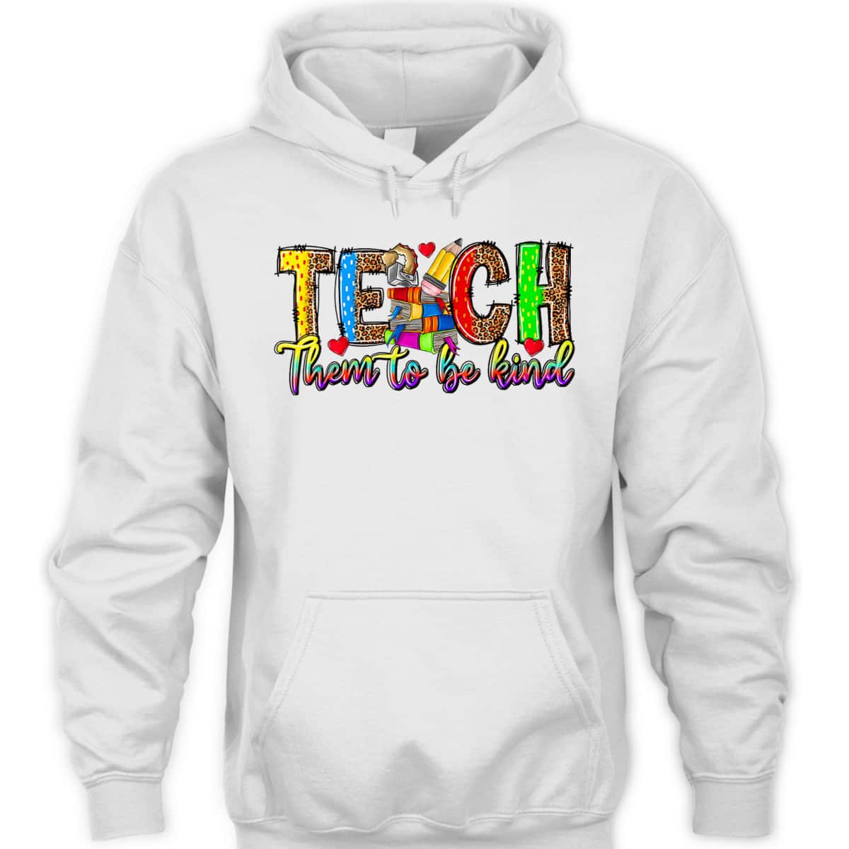 Teach Them To Be Kind Back To School Teacher Appreciation T-Shirt