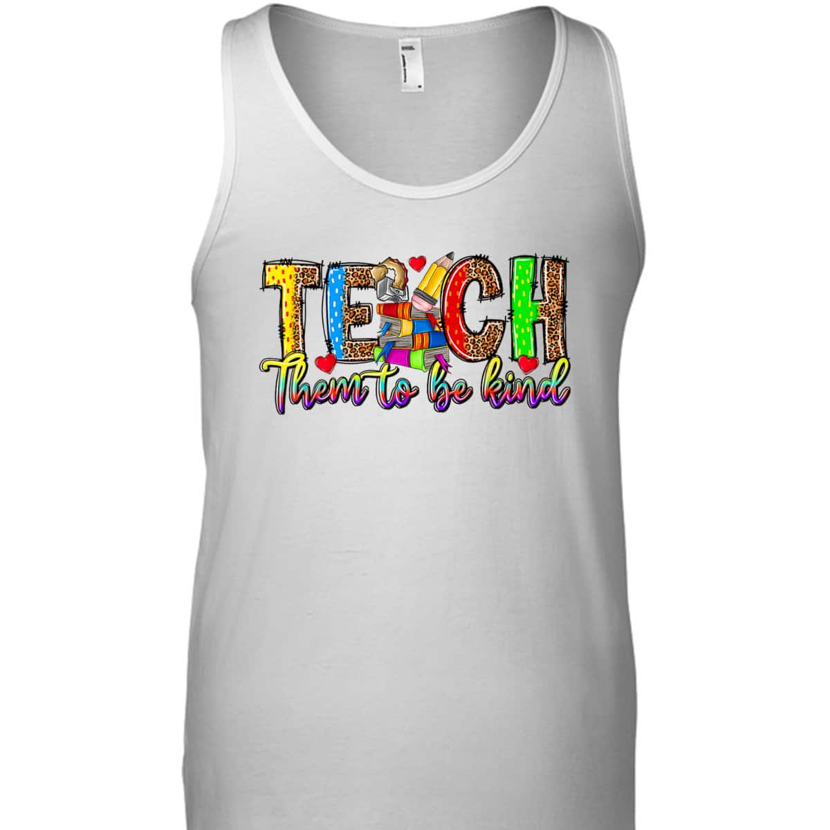 Teach Them To Be Kind Back To School Teacher Appreciation T-Shirt