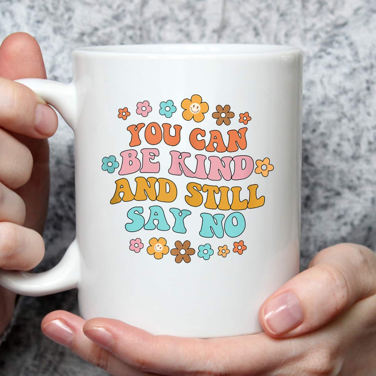 You Can Be Kind & Still Say No Inspired Kindness Positive T-Shirt