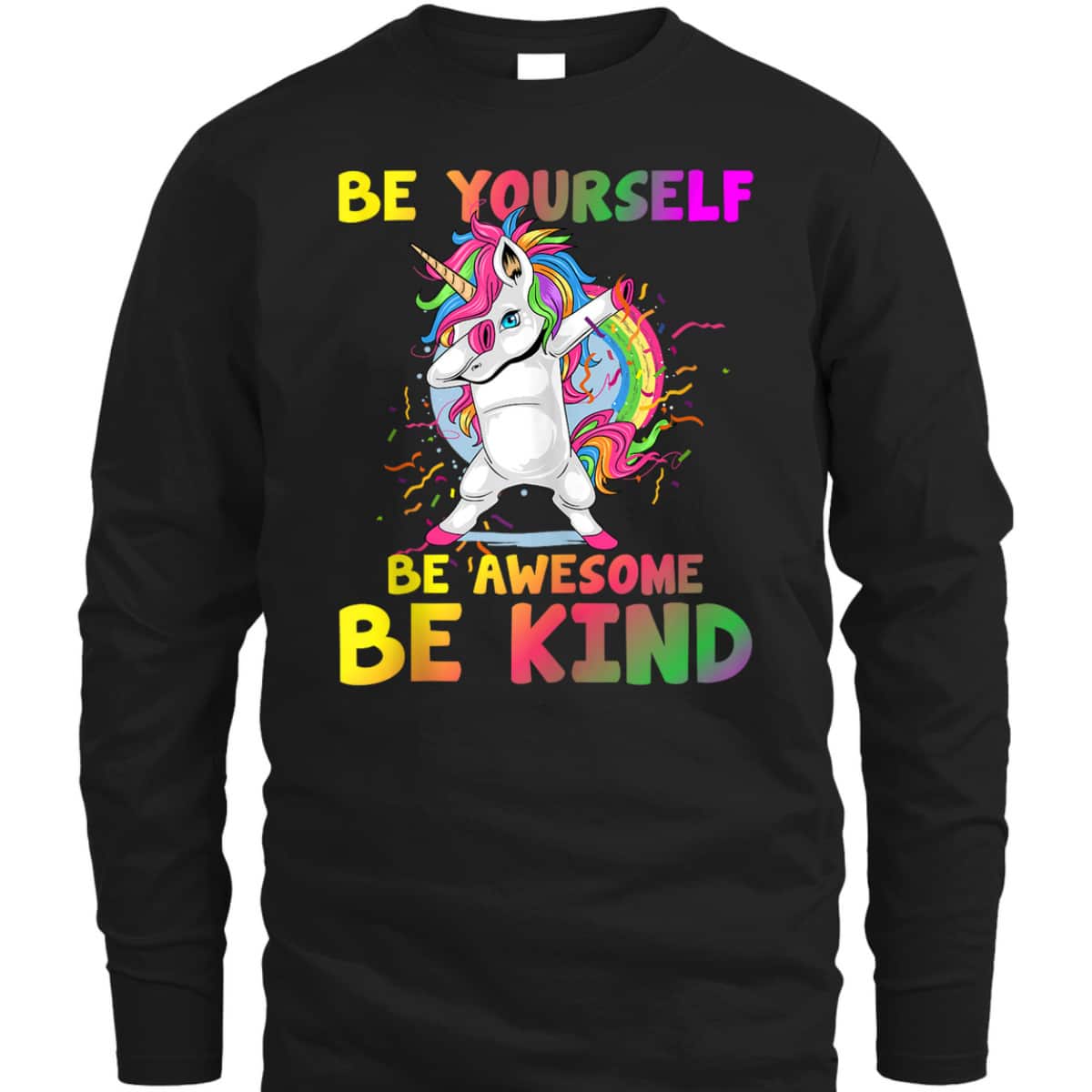 Girls Unicorn Kids Be Yourself Be Awesome Be Kind Kindness T-Shirt