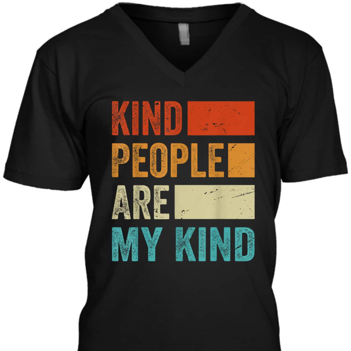Kind People Are My Kind - Kindness - Love - Funny - Be Kind T-Shirt Kind People Are My Kind - Kindness - Love - Funny - Be Kind T-Shirt