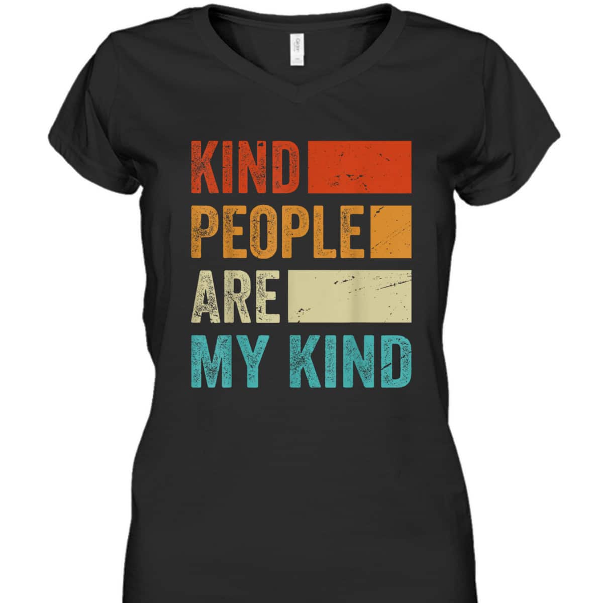 Kind People Are My Kind - Kindness - Love - Funny - Be Kind T-Shirt Kind People Are My Kind - Kindness - Love - Funny - Be Kind T-Shirt