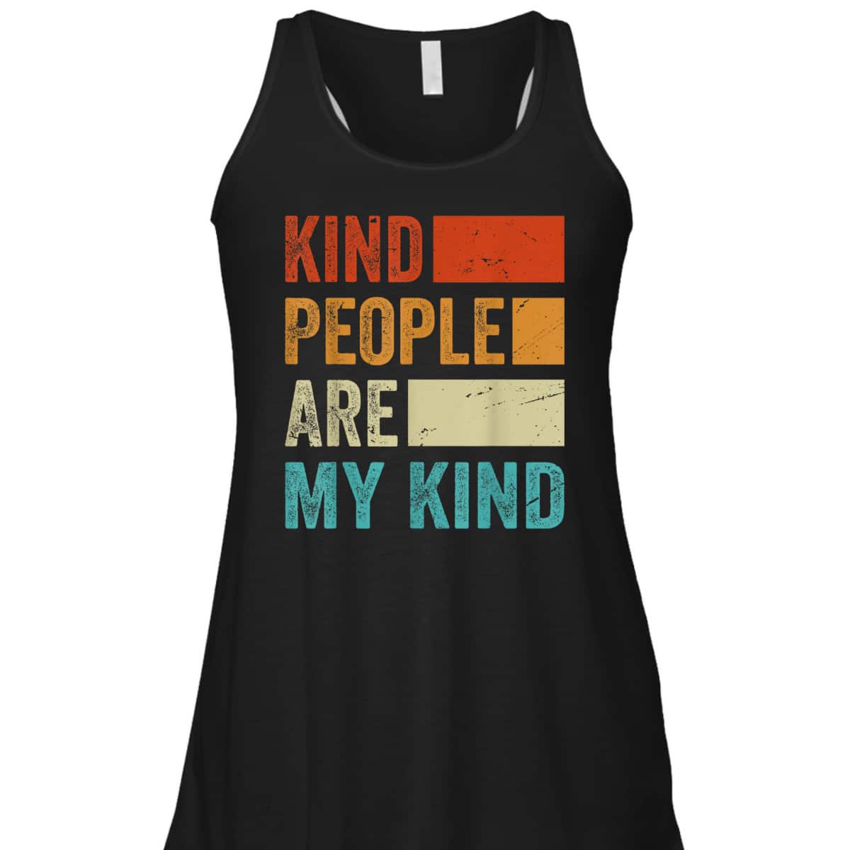 Kind People Are My Kind - Kindness - Love - Funny - Be Kind T-Shirt Kind People Are My Kind - Kindness - Love - Funny - Be Kind T-Shirt