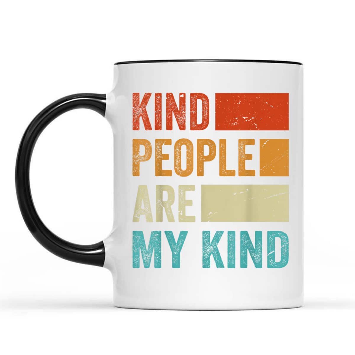 Kind People Are My Kind - Kindness - Love - Funny - Be Kind T-Shirt