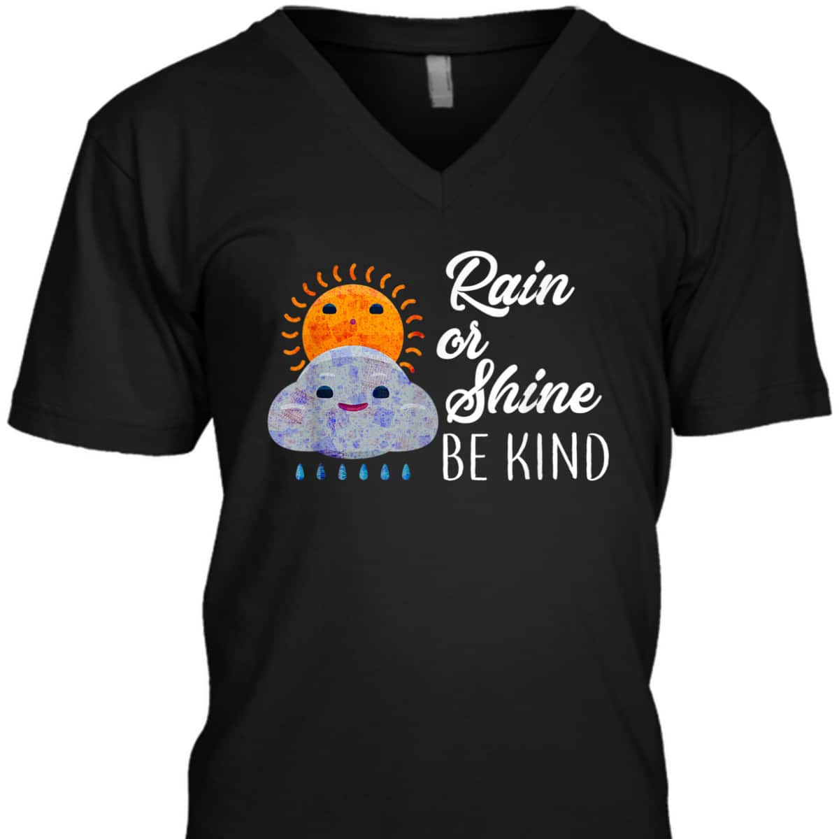 Peace Love Be Kind Rain Or Shine Anti Bullying T-Shirt Peace Love Be Kind Rain Or Shine Anti Bullying T-Shirt