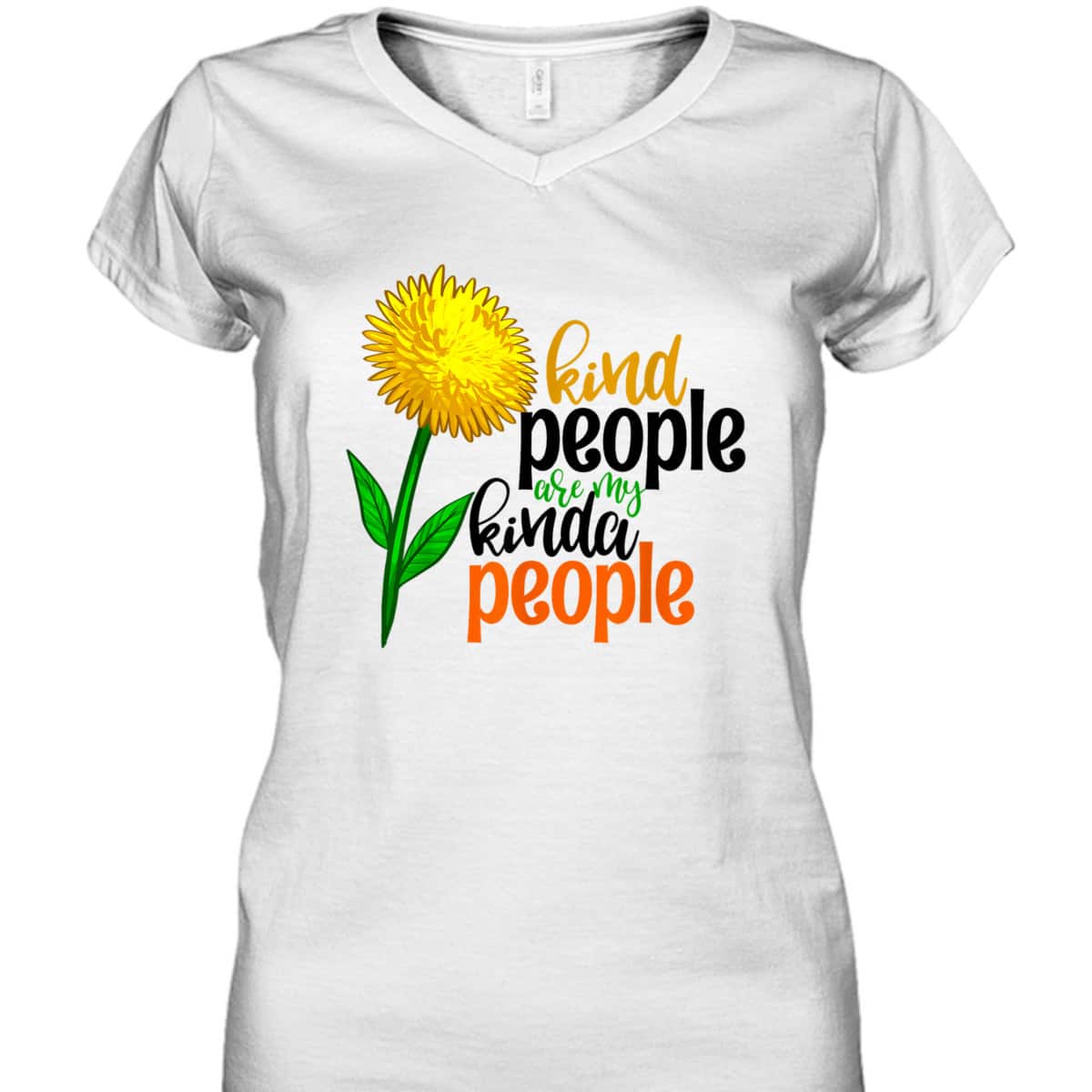 Kind People Are My Kinda People Funny Women Unique Flowers T-Shirt Kind People Are My Kinda People Funny Women Unique Flowers T-Shirt