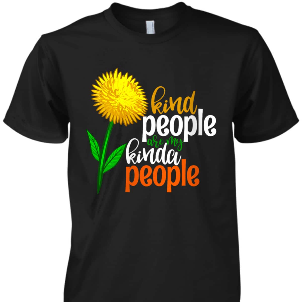 Womens Kind People Are My Kinda People Funny Women Unique Flowers T-Shirt