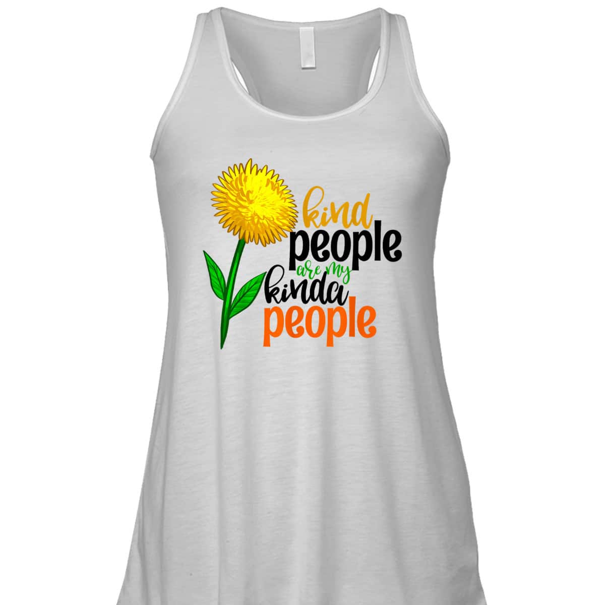Kind People Are My Kinda People Funny Women Unique Flowers T-Shirt Kind People Are My Kinda People Funny Women Unique Flowers T-Shirt