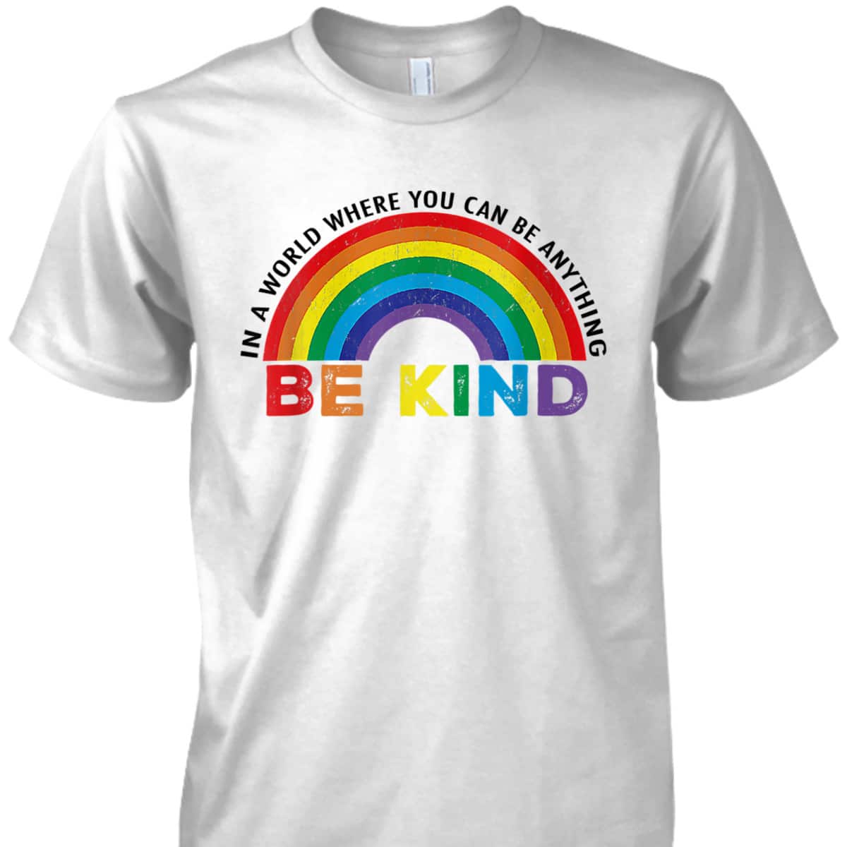 Retro Be Kind Rainbow LGBT LGBTQ Gay Lesbian Trans Pride T-Shirt Retro Be Kind Rainbow LGBT LGBTQ Gay Lesbian Trans Pride T-Shirt