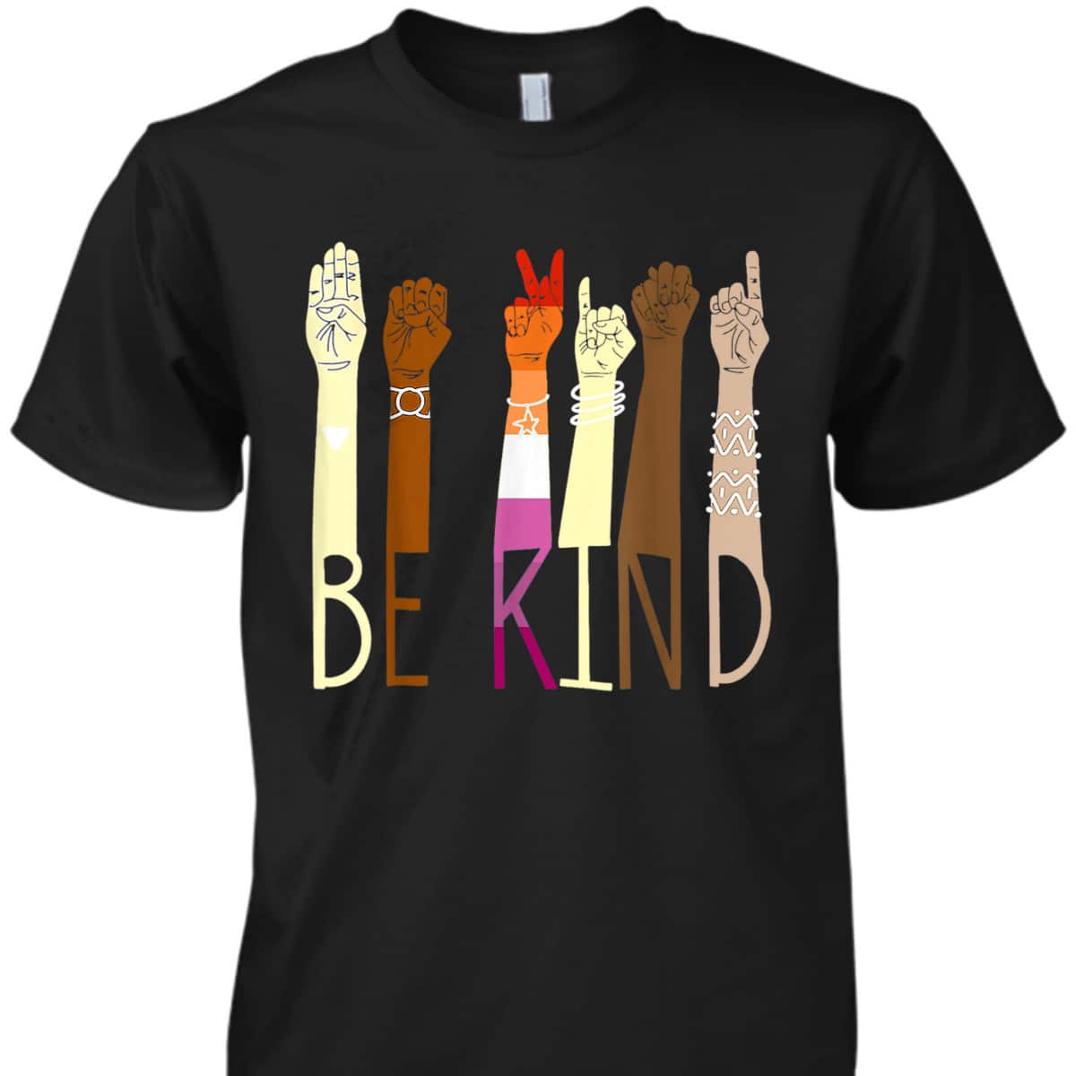 Be Kind Sign Language Hand Talking LGBT Lesbian Flag Pride T-Shirt Be Kind Sign Language Hand Talking LGBT Lesbian Flag Pride T-Shirt